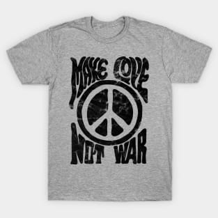 Make Love Not war T-Shirt